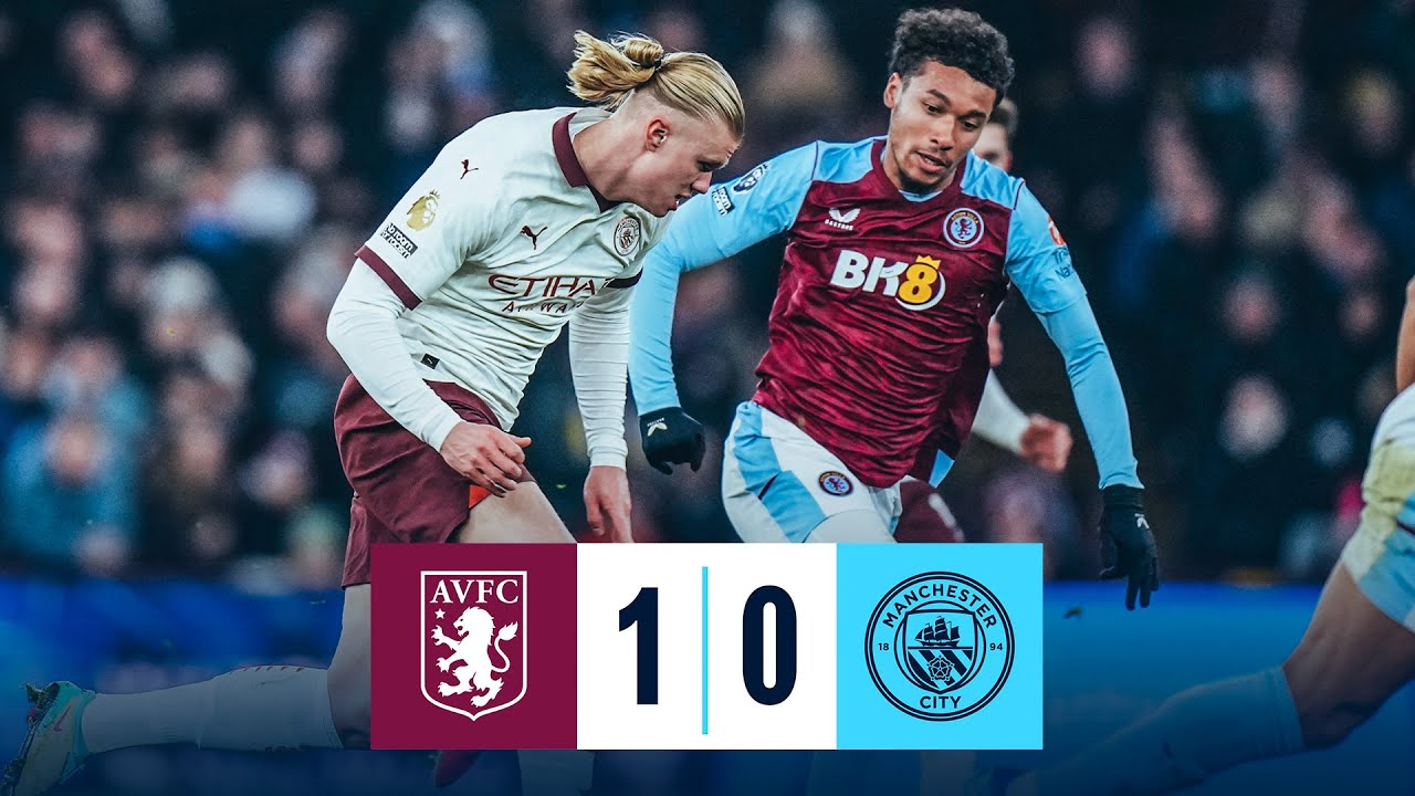 Aston Villa vs Man City: An Epic Encounter in the Premier League