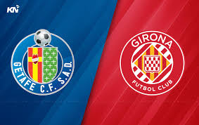 Getafe vs Girona Prediction: Key Insights Ahead of the Match