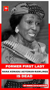 The Life and Legacy of Nana Konadu Agyeman-Rawlings