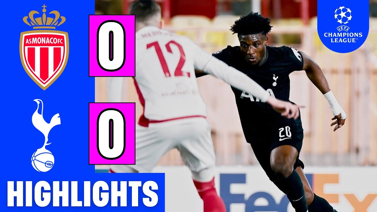Tottenham vs Monaco: Match Recap and Highlights