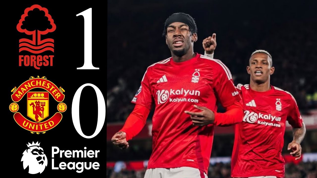 Nottm Forest Faces Off Against Manchester United in Key Match