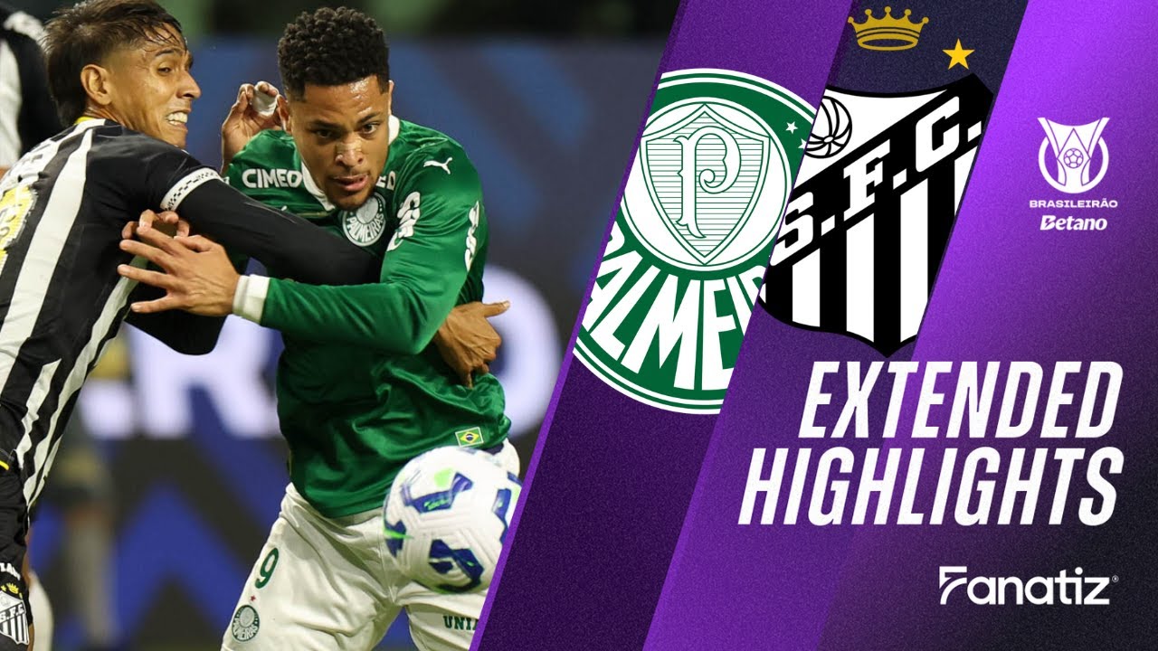 Palmeiras vs Santos: A Clash of Brazilian Titans