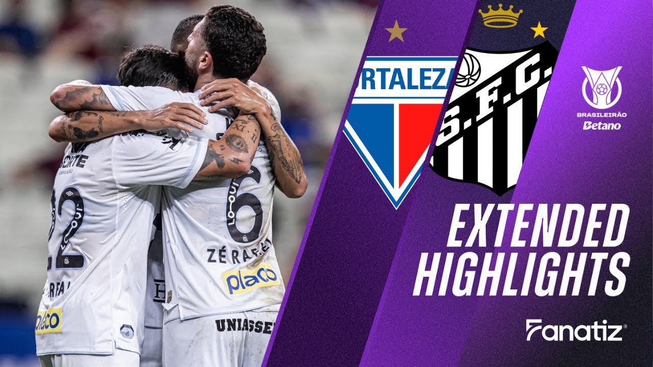 Santos vs Fortaleza: A Highlights from the Latest Encounter