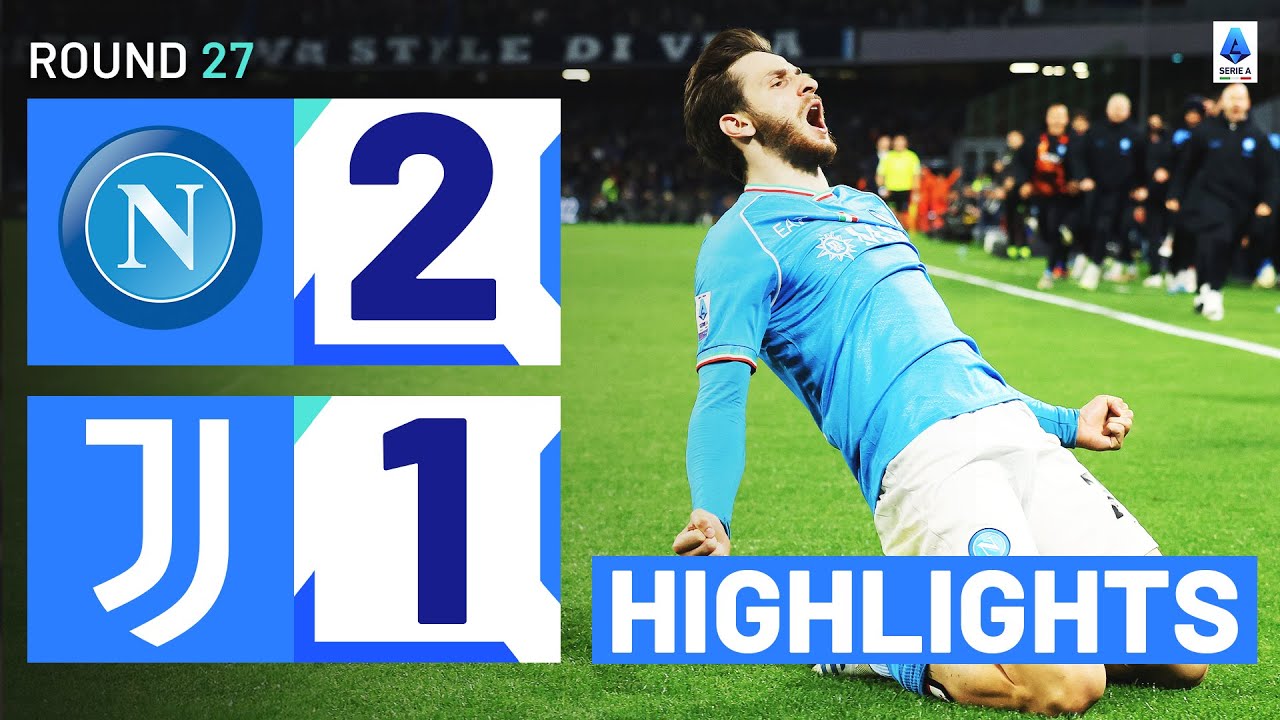 Juventus Turin vs SSC Napoli: Exciting Match Highlights
