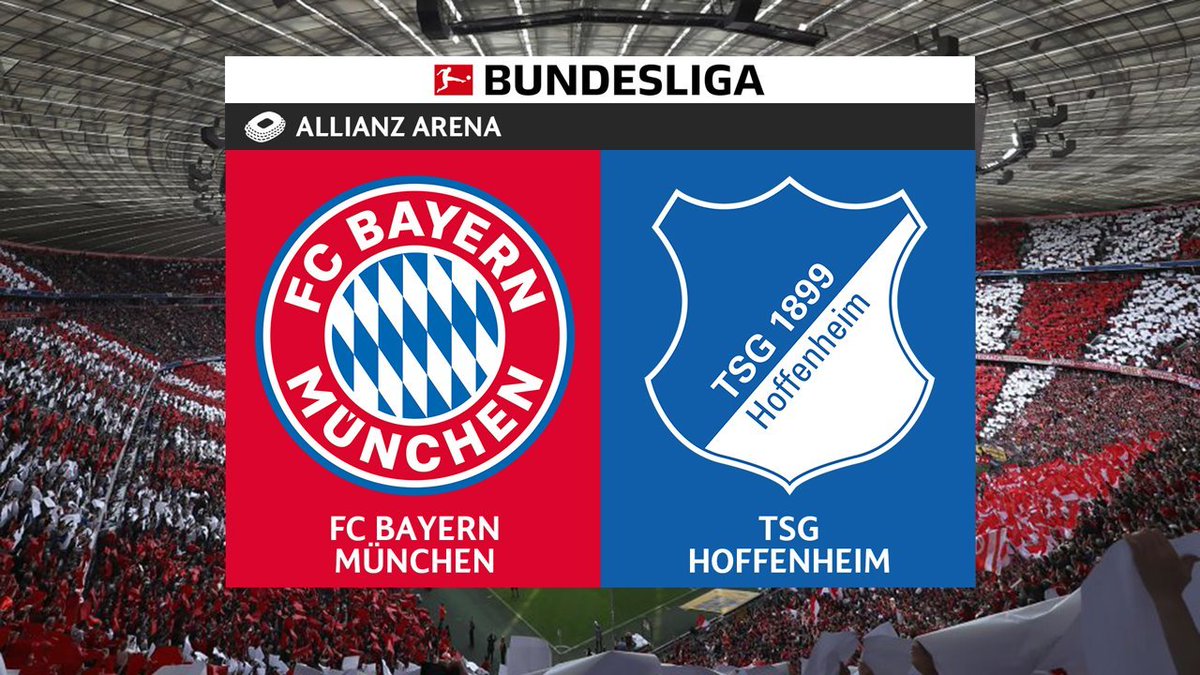 Bayern vs Hoffenheim: Upcoming Match Preview