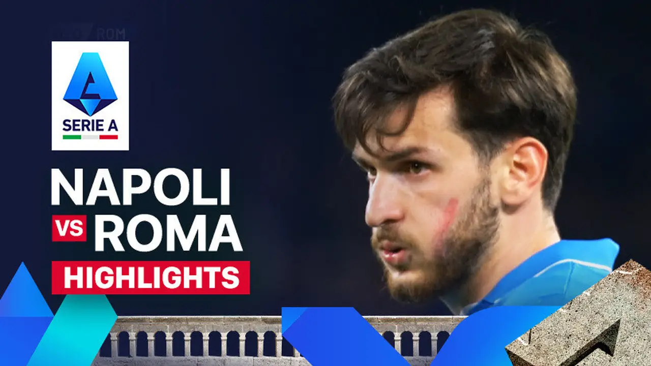 Napoli vs Roma: A Historic Clash in Italian Football